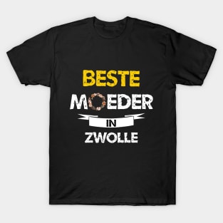 beste moeder in zwolle T-Shirt